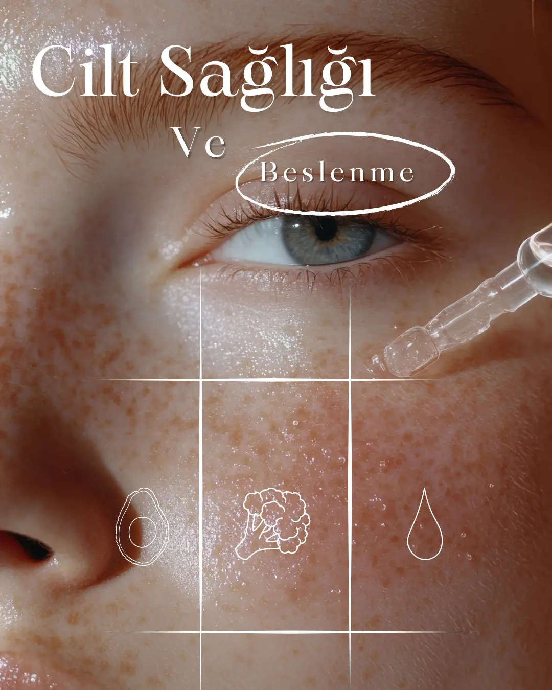 Cilt Sağlığı ve Beslenme