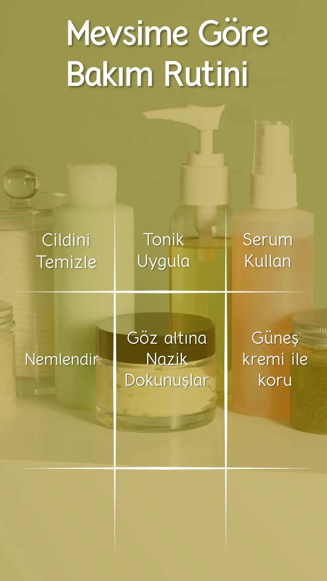 Mevsime Göre Bakım Rutini